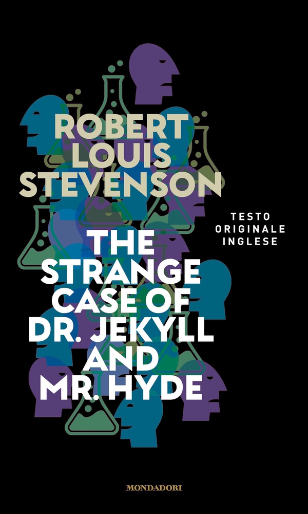 The strange case of Dr Jekyll and Mr Hyde - Librerie.coop The strange case of Dr Jekyll and Mr Hyde - Librerie.coop