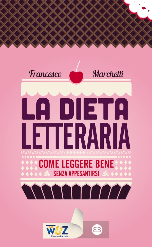 Dieta letteraria - Librerie.coop Dieta letteraria - Librerie.coop