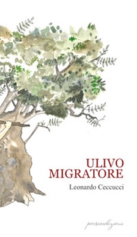 Ulivo migratore - Librerie.coop