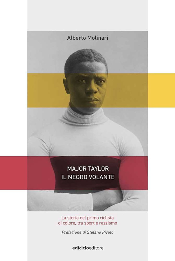 Major Taylor. Il negro volante - Librerie.coop Major Taylor. Il negro volante - Librerie.coop