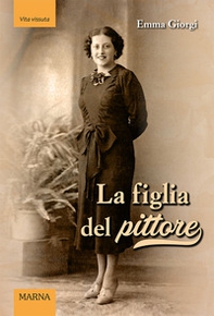 La figlia del pittore - Librerie.coop La figlia del pittore - Librerie.coop