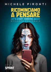 Ricominciamo a pensare. Let's start thinking again - Librerie.coop