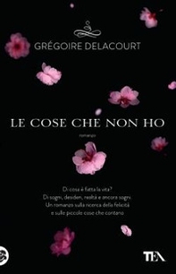 Le cose che non ho - Librerie.coop