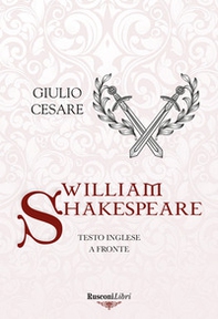 Giulio Cesare. Testo inglese a fronte - Librerie.coop Giulio Cesare. Testo inglese a fronte - Librerie.coop