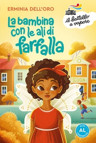 La bambina con le ali di farfalla. Ediz. ad alta leggibilità - Librerie.coop