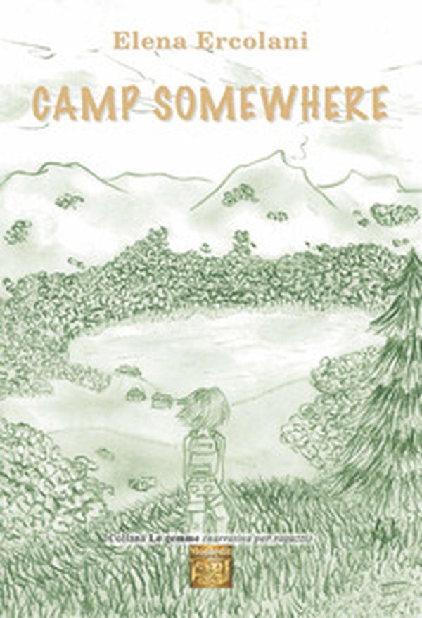 Camp Somewhere - Librerie.coop Camp Somewhere - Librerie.coop
