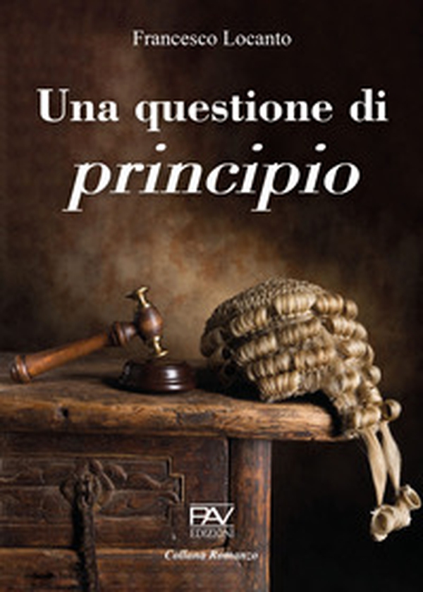 Una questione di principio. Ediz. deluxe - Librerie.coop Una questione di principio. Ediz. deluxe - Librerie.coop