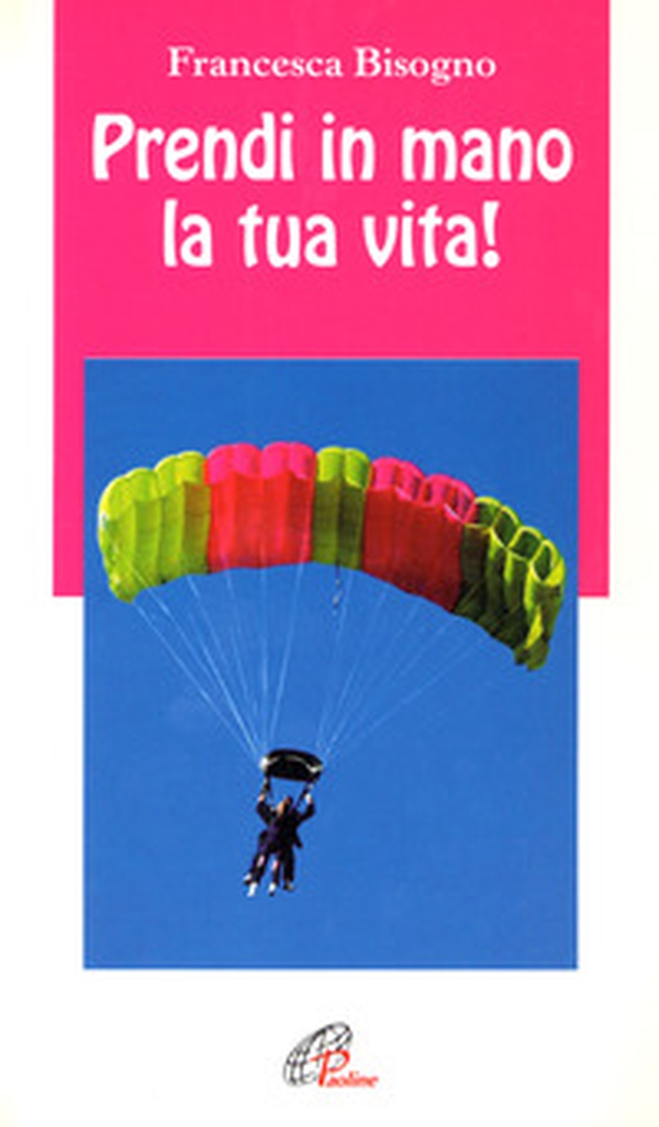 Prendi in mano la tua vita! - Librerie.coop Prendi in mano la tua vita! - Librerie.coop