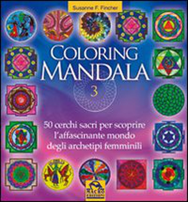 Coloring mandala - Vol. 3 - Librerie.coop Coloring mandala - Vol. 3 - Librerie.coop