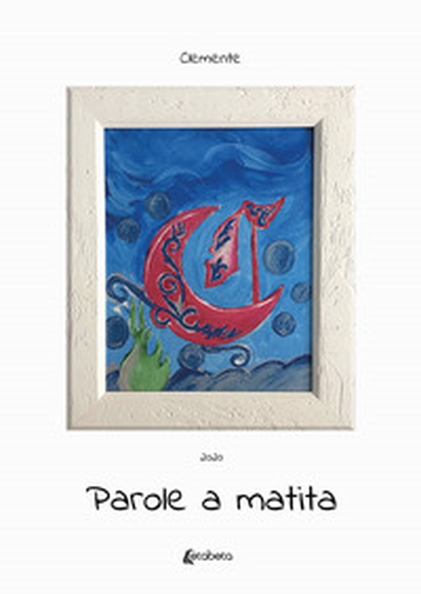 Parole a matita - Librerie.coop Parole a matita - Librerie.coop