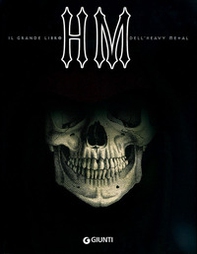 Hm. Il grande libro dell'Heavy Metal - Librerie.coop Hm. Il grande libro dell'Heavy Metal - Librerie.coop