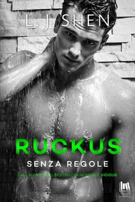 Ruckus. Senza regole - Librerie.coop