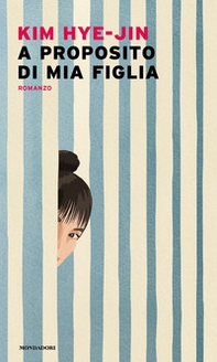 A proposito di mia figlia - Librerie.coop