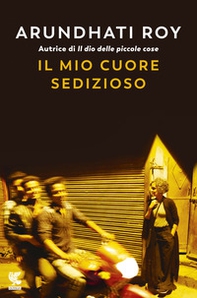 Il mio cuore sedizioso - Librerie.coop