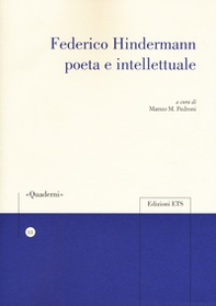 Federico Hindermann poeta e intellettuale - Librerie.coop
