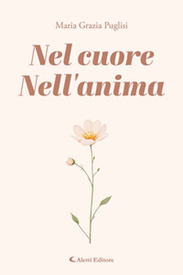 Nel cuore. Nell'anima - Librerie.coop