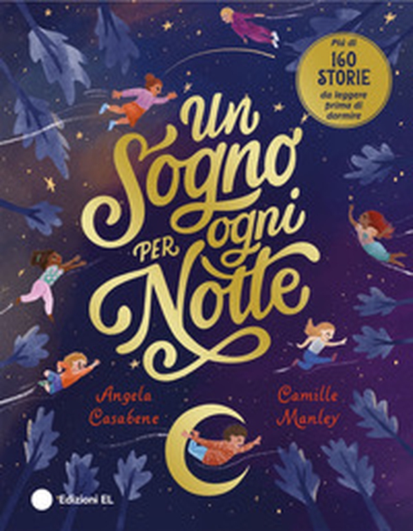 Un sogno per ogni notte - Librerie.coop Un sogno per ogni notte - Librerie.coop