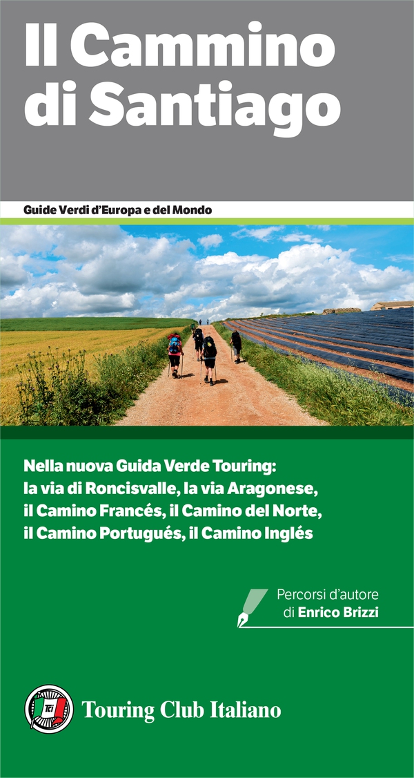 Il Cammino di Santiago - Librerie.coop Il Cammino di Santiago - Librerie.coop