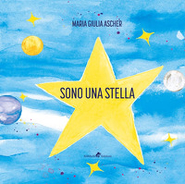 Sono una stella - Librerie.coop Sono una stella - Librerie.coop