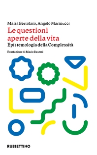 Le questioni aperte della vita - Librerie.coop Le questioni aperte della vita - Librerie.coop