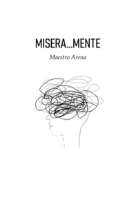 Misera...mente - Librerie.coop