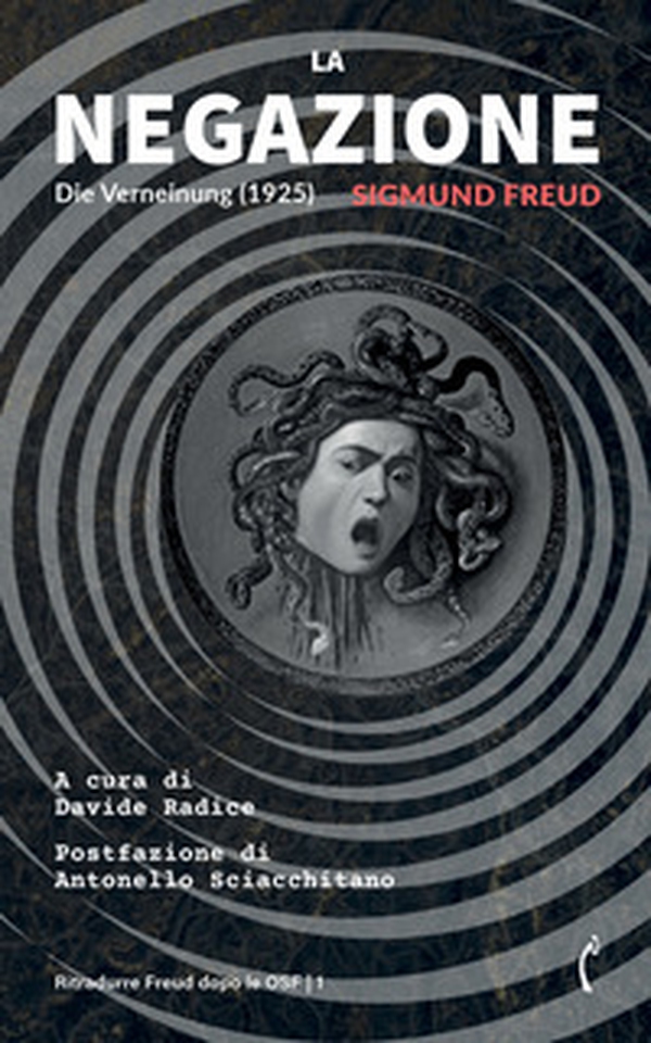 La negazione-Die Verneinung (1925) - Librerie.coop La negazione-Die Verneinung (1925) - Librerie.coop