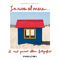 In riva al mare - Librerie.coop In riva al mare - Librerie.coop