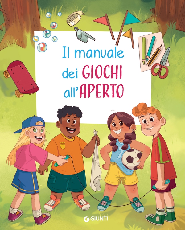 Il manuale dei giochi all'aperto - Librerie.coop Il manuale dei giochi all'aperto - Librerie.coop
