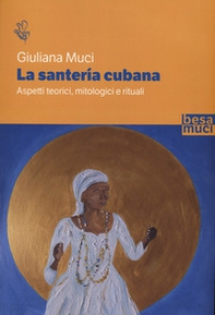 La santería cubana - Librerie.coop
