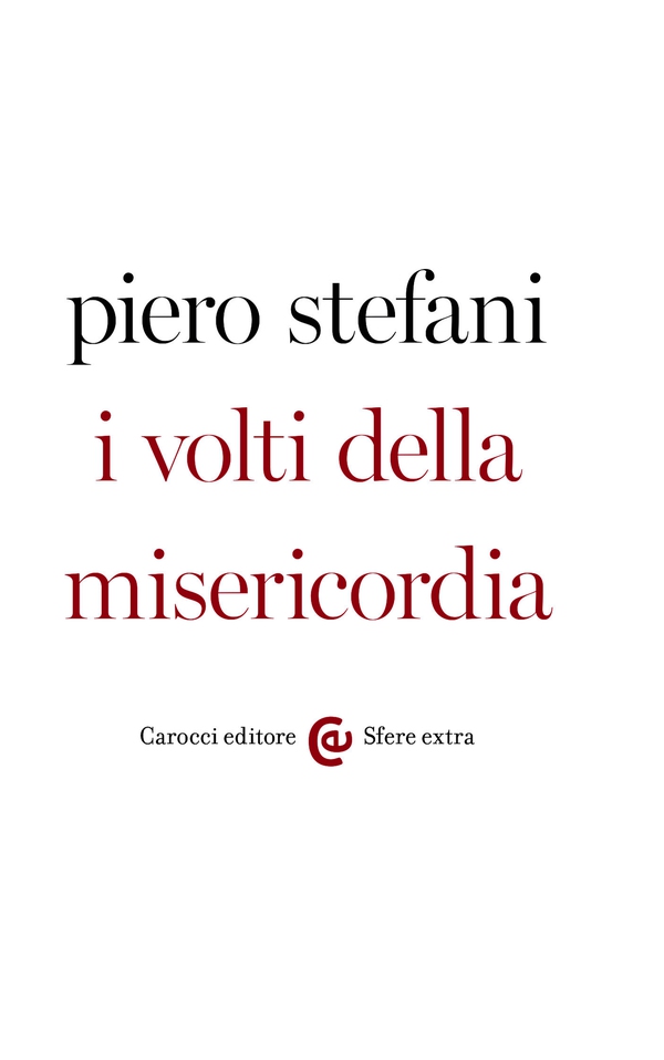 I volti della misericordia - Librerie.coop I volti della misericordia - Librerie.coop