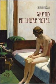 Grand Fillmore hotel - Librerie.coop