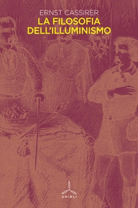 La filosofia dell'illuminismo - Librerie.coop La filosofia dell'illuminismo - Librerie.coop