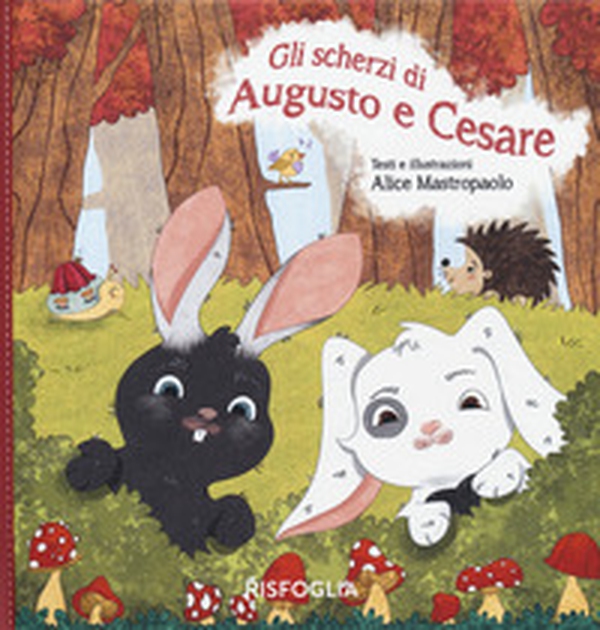 Gli scherzi di Augusto e Cesare - Librerie.coop Gli scherzi di Augusto e Cesare - Librerie.coop