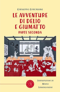 Le avventure di Delio e Giumatto - Vol. 2 - Librerie.coop