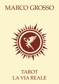 Tarot. La via reale - Librerie.coop