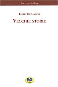 Vecchie storie [1926] - Librerie.coop