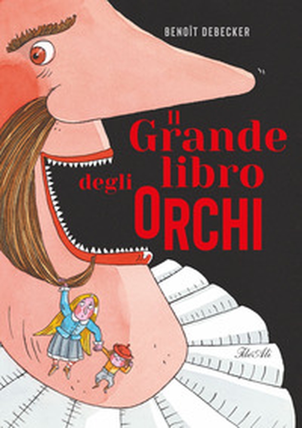Il grande libro degli orchi - Librerie.coop Il grande libro degli orchi - Librerie.coop