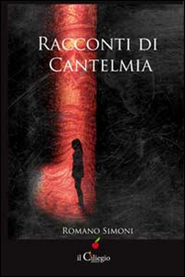 Racconti di Cantelmia - Librerie.coop Racconti di Cantelmia - Librerie.coop
