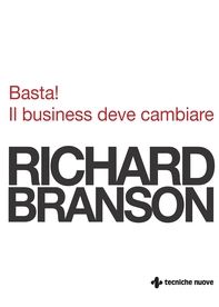Basta! Il business deve cambiare - Librerie.coop