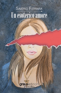 Un esoterico amore - Librerie.coop