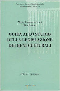 Guida allo studio della legislazione dei beni culturali - Librerie.coop