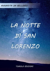 La notte di san Lorenzo - Librerie.coop La notte di san Lorenzo - Librerie.coop