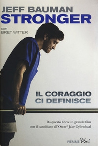 Stronger. Il coraggio ci definisce - Librerie.coop