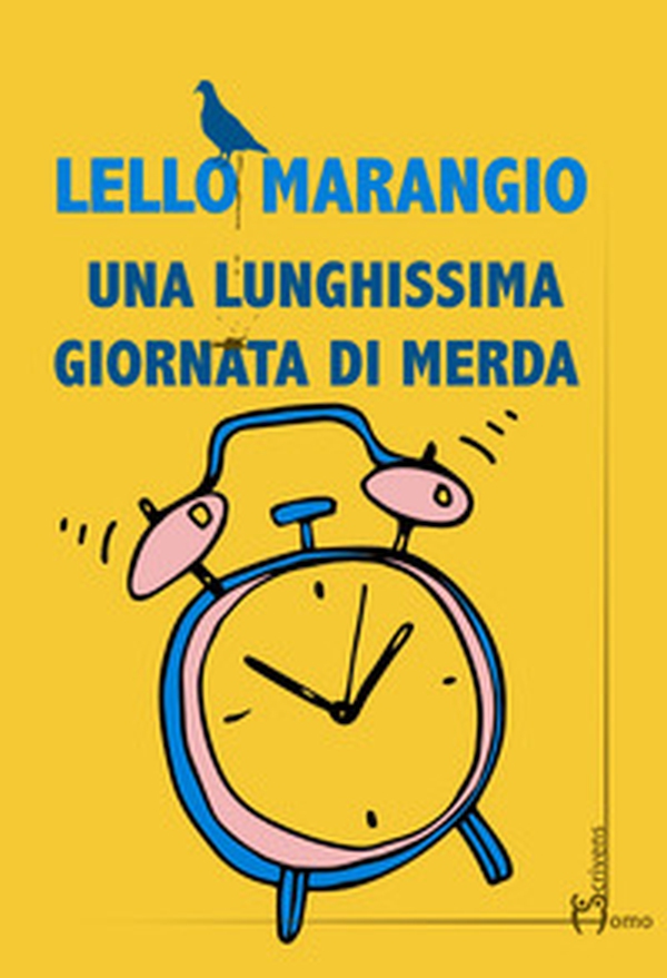 Una lunghissima giornata di merda - Librerie.coop Una lunghissima giornata di merda - Librerie.coop