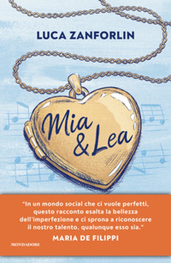 Mia & Lea. La vita è una canzone - Librerie.coop