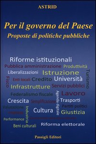 Per il governo del paese. Proposte di politiche pubbliche - Librerie.coop Per il governo del paese. Proposte di politiche pubbliche - Librerie.coop
