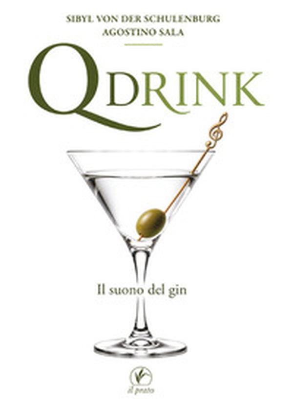 Qdrink. Il suono del gin - Librerie.coop