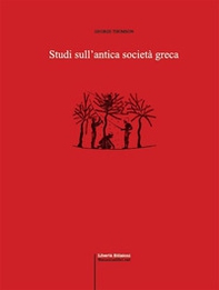 Studi sull'antica società greca - Librerie.coop