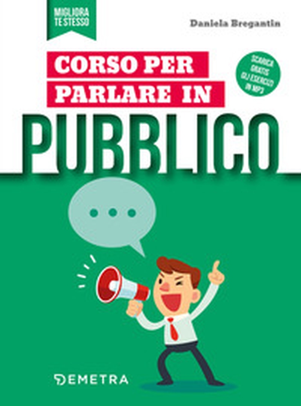 Corso per parlare in pubblico - Librerie.coop Corso per parlare in pubblico - Librerie.coop