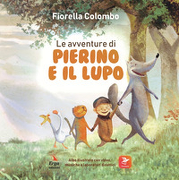 Le avventure di Pierino e il lupo - Librerie.coop Le avventure di Pierino e il lupo - Librerie.coop